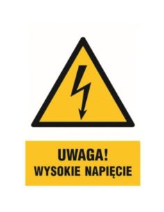 Tabliczka ostrzegawcza: Uwaga wysokie napięcie
